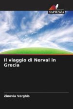 Il viaggio di Nerval in Grecia