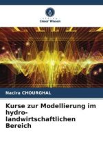 Kurse zur Modellierung im hydro-landwirtschaftlichen Bereich