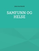 Samfunn og helse