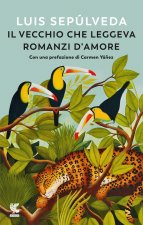 vecchio che leggeva romanzi d'amore