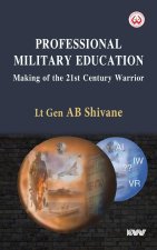 Professional Military Education Making of the 21st Century Warrior