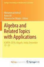 Algebra and Related Topics with Applications