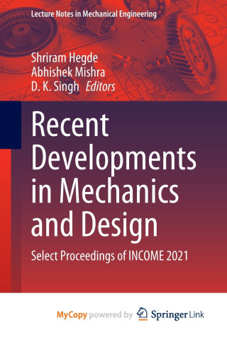 Recent Developments in Mechanics and Design