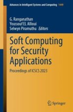 Soft Computing for Security Applications