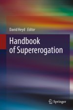 Handbook of Supererogation