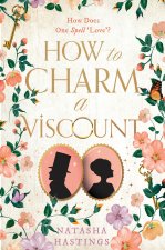 How To Charm A Viscount