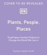 Plants, People, Places