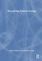 Discovering Political Ecology