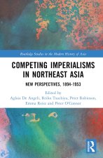 Competing Imperialisms in Northeast Asia