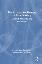 Art and Art Therapy of Papermaking