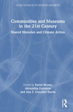 Communities and Museums in the 21st Century