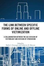 Link between Specific Forms of Online and Offline Victimization
