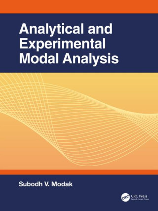 Dynamic Design using Structural Dynamic Modeling and Modal Testing