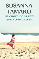 cuore pensante. Diario di un'anima inquieta