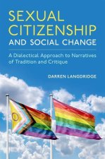 Sex Sexuality and Citizenship