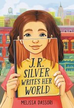 J.R. Silver Writes Her World