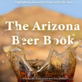 The Arizona Beer Book