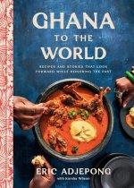 Sankofa: West African Recipes and Stories