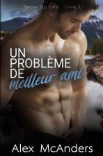 Un probl?me de meilleur ami