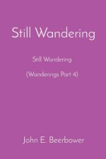 Still Wandering