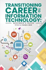 Transitioning Career to Information Technology