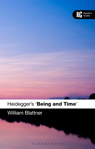 Heidegger's 'Being and Time': A Reader's Guide