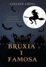 Bruixa i famosa: Un misteri paranormal de les bruixes de Westwick