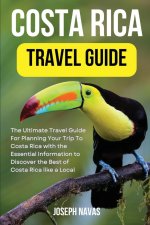 Costa Rica Travel Guide 2023