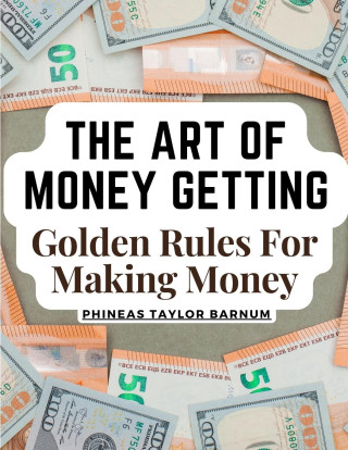 The Art Of Money Getting