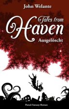 Tales from Haven