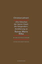 »Die Kätzchen der leeren Hasel, die hängenden«