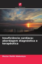 Insufici?ncia cardíaca: abordagem diagnóstica e terap?utica