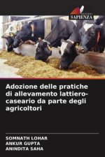 Adozione delle pratiche di allevamento lattiero-caseario da parte degli agricoltori