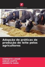 Adopç?o de práticas de produç?o de leite pelos agricultores