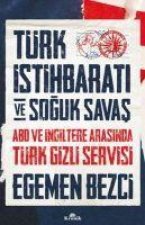 Türk Istihbarati ve Soguk Savas