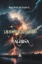 Las sombras del universo: Galerna