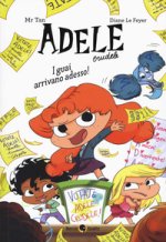 guai arrivano adesso! Adele Crudele
