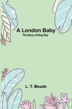 A London Baby