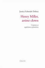 Henry Miller, artiste-clown