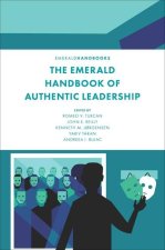 The Emerald Handbook of Authentic Leadership