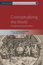 Conceptualizing the World: An Exploration Across Disciplines