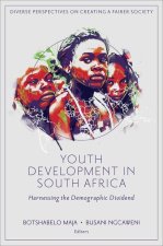 Youth Development in South Africa: Harnessing the Demographic Dividend