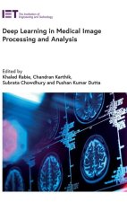Deep Learning in Medical Image Processing and Analysis
