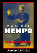 Sam Pai Kenpo: Revised Edition