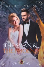 The Swan & the Phoenix: A Once Upon Academy Duet