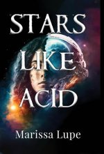 Stars Like Acid
