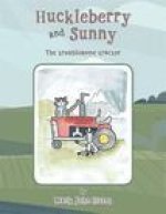 Huckleberry and Sunny: The Troublesome Tractor
