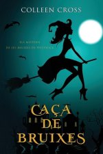 Caça de bruixes: Un misteri paranormal bestseller de les bruixes de Westwick