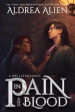 In Pain and Blood: MM Bi-awakening Fantasy