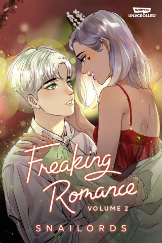 Freaking Romance Volume Two: A Webtoon Unscrolled Graphic Novel